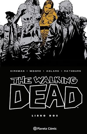 THE WALKING DEAD Nº 02/08 | 9788410471122 | KIRKMAN, ROBERT / ADLARD, CHARLIE