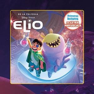 ELIO. PRIMEROS LECTORES EN LETRA MAYÚSCULA | 9791387526252 | DISNEY