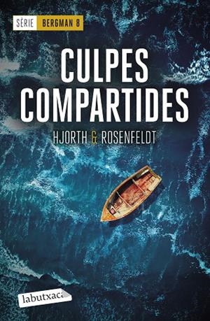 CULPES COMPARTIDES (SÈRIE BERGMAN 8) | 9788419971890 | HJORTH, MICHAEL / ROSENFELDT, HANS