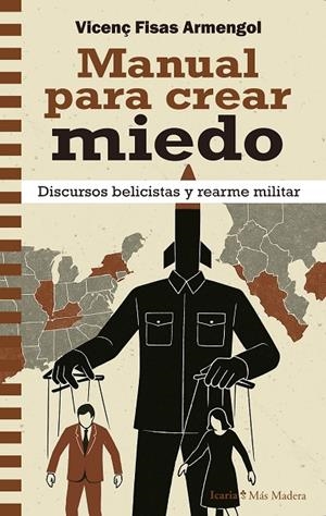MANUAL PARA CREAR MIEDO | 9788410328693 | FISAS ARMENGOL, VICENÇ