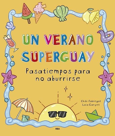 UN VERANO SUPERGUAY | 9788411327893 | FABREGAT, CHIKI