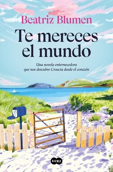 TE MERECES EL MUNDO | 9791387512040 | BLUMEN, BEATRIZ