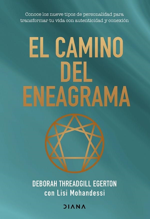 EL CAMINO DEL ENEAGRAMA | 9788411192620 | THREADGILL EGERTON, DEBORAH / MOHANDESSI, LISI
