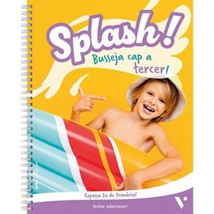 ¡SPLASH 2! QUADERN VACANCES BUSSEJA CAP A TERCER | 9788410965416 | J. FRAILE / SALA, M. / REVIEJO, C.