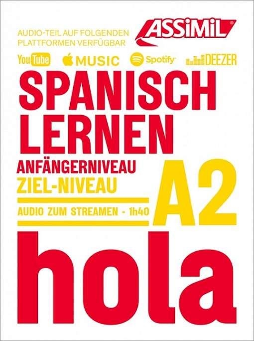 SPANISCH LERNEN A2 | 9782700508987