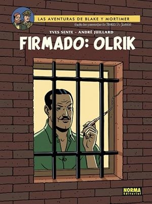 BLAKE & MORTIMER 30: FIRMADO OLRIK | 9788467976304 | Y.SENTE,T.BERSERIK,P.VANDONGEN