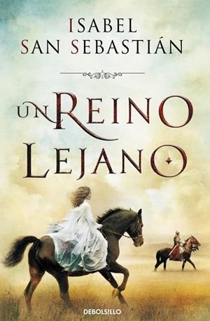 REINO LEJANO, UN | 9788490324998 | SAN SEBASTIAN,ISABEL