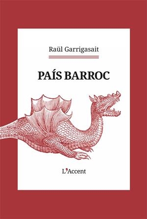 PAÍS BARROC | 9788418680571 | GARRIGASAIT, RAU¨L
