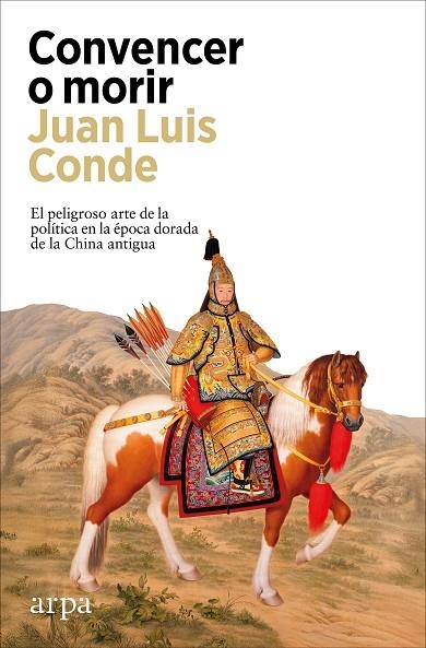 CONVENCER O MORIR | 9788410313958 | CONDE, JUAN LUIS