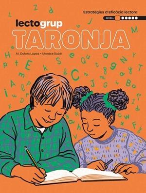 LECTOGRUP 1 TARONJA | 9788441235861 | SABÉ, MONTSE/ LÓPEZ, MARIA DOLORS