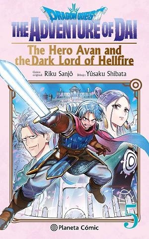 DRAGON QUEST:THE HERO AVAN AND THE DARK LORD OF HELLFIRE Nº 05 | 9788411619349 | SHIBATA, YUSAKU / SANJO, RIKU