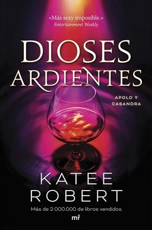 DIOSES ARDIENTES (RADIANT SIN) | 9788427054288 | ROBERT, KATEE