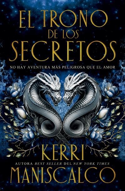 EL TRONO DE LOS SECRETOS | 9788410085695 | MANISCALCO, KERRI