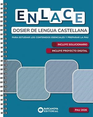 ENLACE. DOSIER DE LENGUA CASTELLANA. BACHILLERATO 2026 | 9788448964931 | CÁNOVAS, GERMÁN / CALVO, IRENE