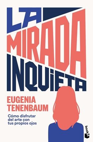 LA MIRADA INQUIETA | 9788410293946 | TENENBAUM, EUGENIA