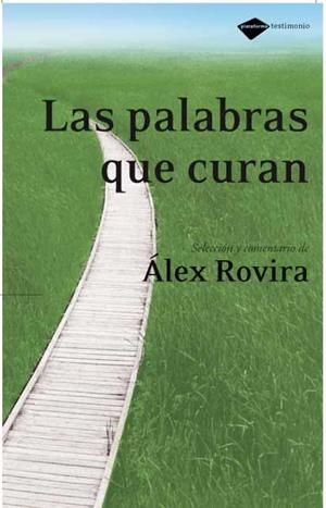 PALABRAS QUE CURAN, LAS | 9788496981126 | ROVIRA, ALEX