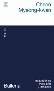BALLENA | 9788412764444 | CHEON, MYEONG-KWAN