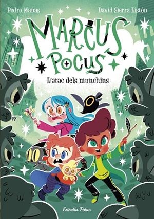 MARCUS POCUS 7. L'ATAC DELS MUNCHINS | 9791387782290 | MAÑAS, PEDRO / SIERRA LISTÓN, DAVID