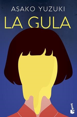 LA GULA | 9788499989907 | YUZUKI, ASAKO