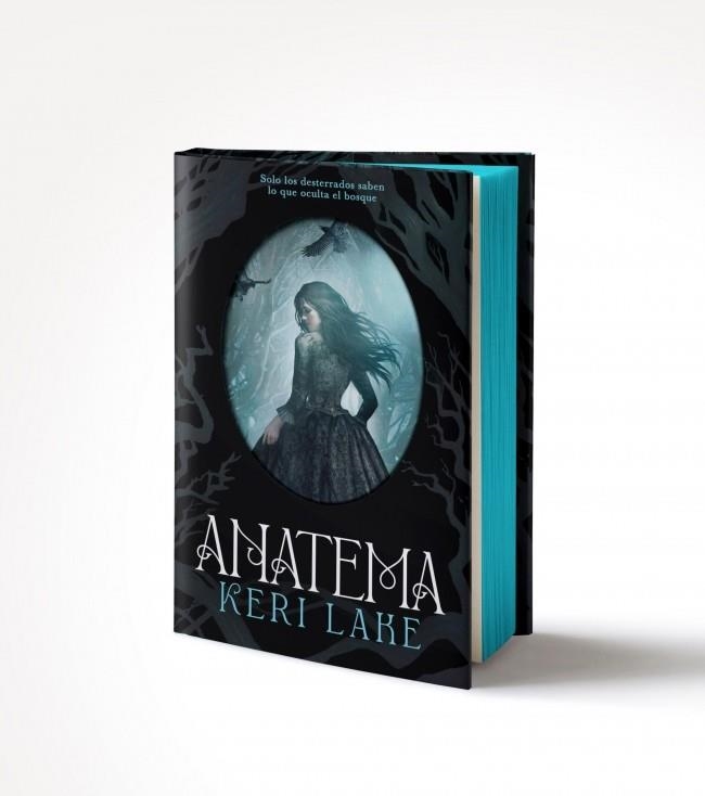 ANATEMA (PRIMERA EDICIÓN LIMITADA) (EL BOSQUE VORAZ 1) | 9788401038280 | LAKE, KERI