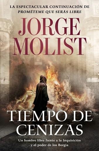 TIEMPO DE CENIZAS | 9788466381468 | MOLIST, JORGE