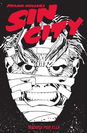 SIN CITY 02. MATARIA POR ELLA (CARTONÉ) | 9788467966329 | FRANK MILLER