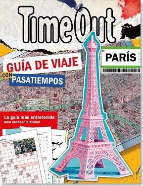 TIME OUT PARIS-GUÍA DE VIAJE CON PASATIEMPOS | 9789493361676 | AA.VV.