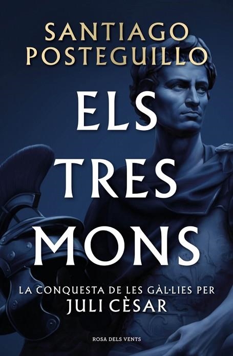 ELS TRES MONS (SÈRIE JULI CÈSAR 3) | 9788410256439 | POSTEGUILLO, SANTIAGO
