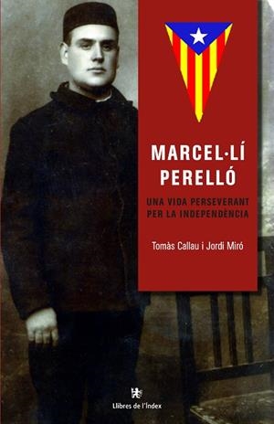 MARCEL·LÍ PERELLÓ | 9788494537608 | CALLAU BLADÉ, TOMÀS / MIRÓ (1957-), JORDI