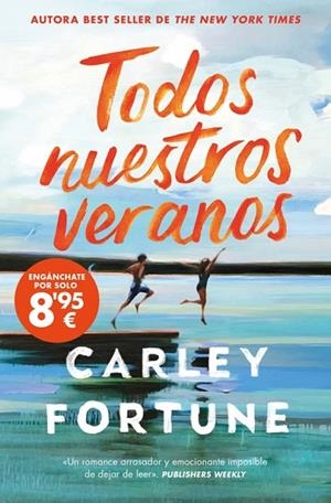 TODOS NUESTROS VERANOS | 9788490709870 | FORTUNE, CARLEY