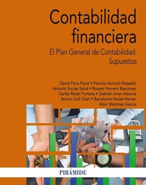 CONTABILIDAD FINANCIERA | 9788436849653 | SOCÍAS SALVÁ, ANTONIO / PONS FLORIT, DAVID / HORRACH ROSELLÓ, PATRICIA / HERRANZ BASCONES, RAQUEL /