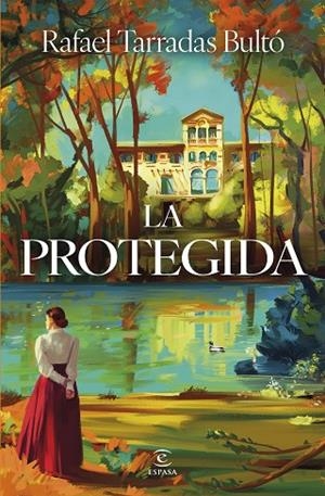 LA PROTEGIDA | 9788467078329 | TARRADAS BULTÓ, RAFAEL
