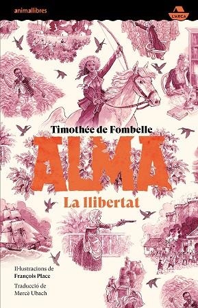 ALMA III. LA LLIBERTAT | 9788410302532 | FOMBELLE, THIMOTEE