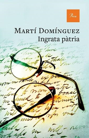 INGRATA PÀTRIA | 9788410488519 | DOMÍNGUEZ, MARTÍ