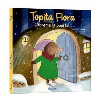 TOCA,TOPITA FLORA,ABREME PUERTA | 9791039552752 | AA.VV.