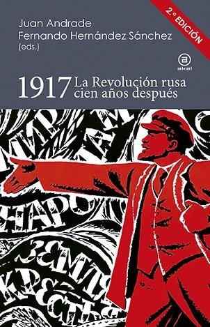 1917 | 9788446044796 | ANDRADE BLANCO, JUAN/HERNANDEZ SANCHES, FERNANDO