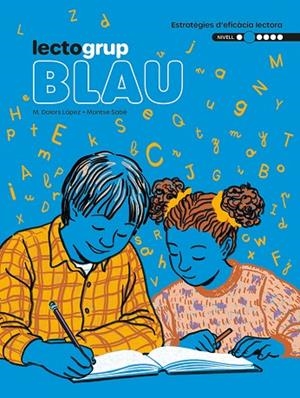 LECTOGRUP 2  BLAU | 9788441235878 | SABÉ, MONTSE/ LÓPEZ, MARIA DOLORS