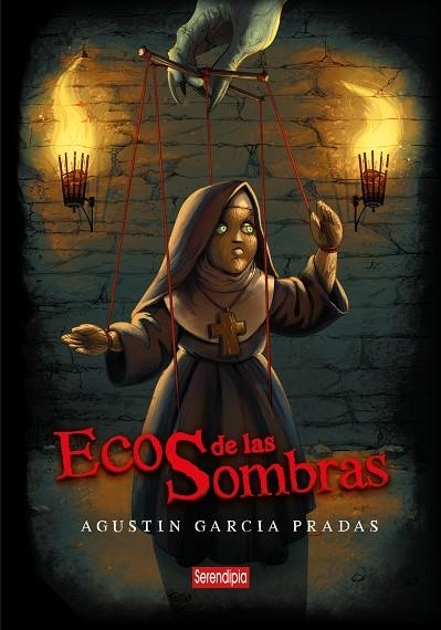 ECOS DE LAS SOMBRAS | 9791387661014 | GARCÍA PRADAS, AGUSTÍN