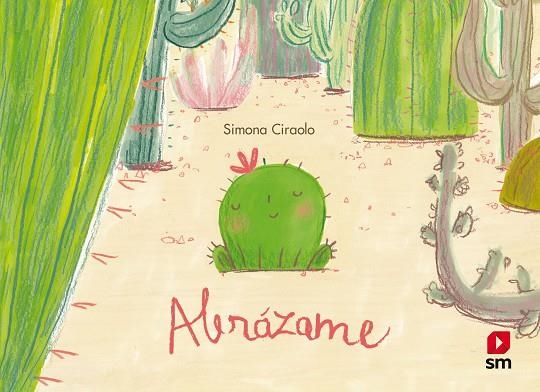 ABRÁZAME | 9788410550469 | CIRAOLO, SIMONA