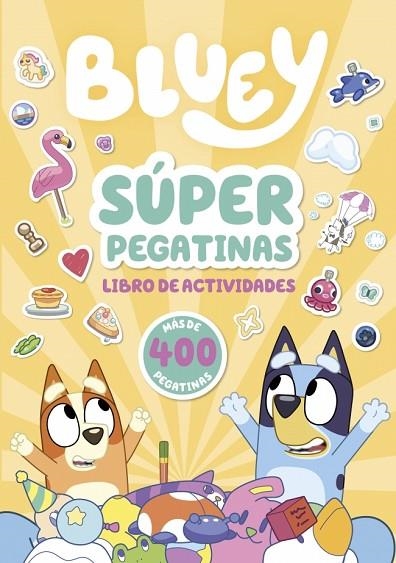 BLUEY. ACTIVIDADES - SÚPER PEGATINAS | 9788448871055 | BLUEY