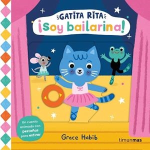 GATITA RITA. ¡SOY BAILARINA! | 9788408293514 | HABIB, GRACE