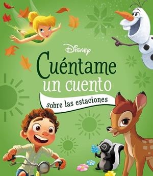 DISNEY. CUÉNTAME UN CUENTO SOBRE LAS ESTACIONES | 9791387526559 | DISNEY