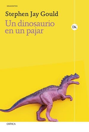 UN DINOSAURIO EN UN PAJAR | 9788491997979 | GOULD, STEPHEN JAY