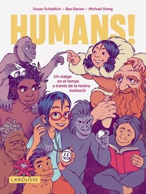 HUMANS! | 9791387520571 | SCHÄDLICH, SUSAN / STANG, MICHAEL