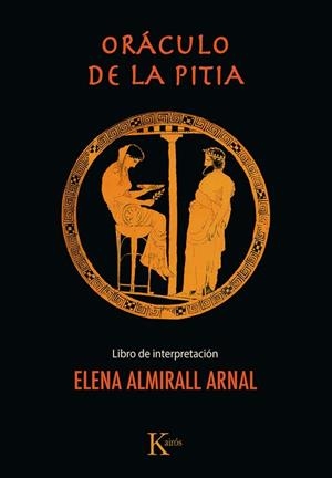 ORÁCULO DE LA PITIA | 9788411213202 | ARMIRALL ARNAL, ELENA