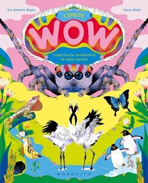 L'EFECTE WOW | 9788410417250 | ROMERO REYES, ICO