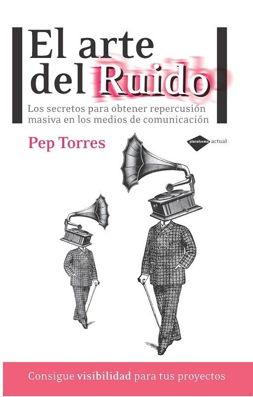 ARTE DEL RUIDO, EL | 9788415115366 | TORRES, PEP