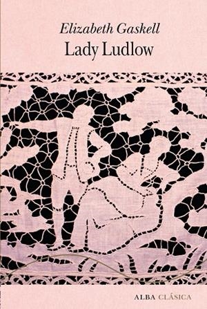 LADY LUDLOW | 9788411781831 | GASKELL, ELIZABETH