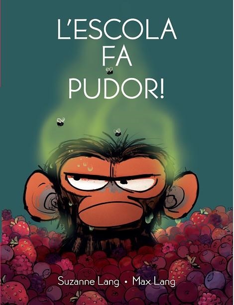 L'ESCOLA FA PUDOR | 9788418696534 | LANG, SUZANNE