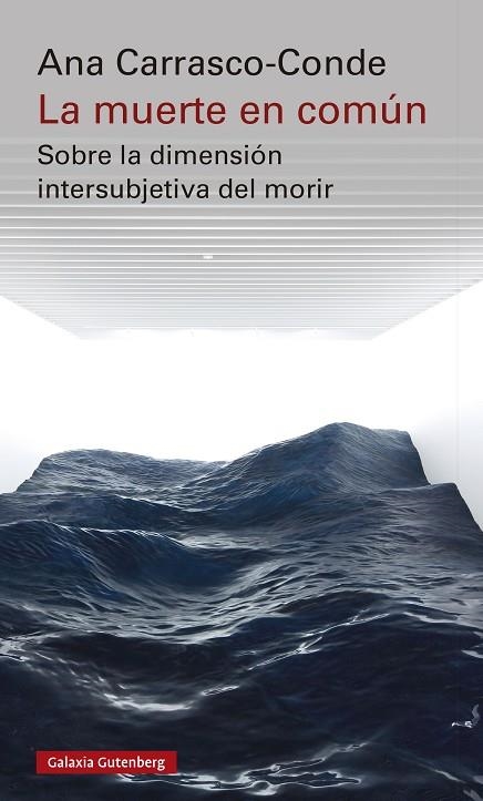 LA MUERTE EN COMÚN | 9788410317895 | CARRASCO-CONDE, ANA